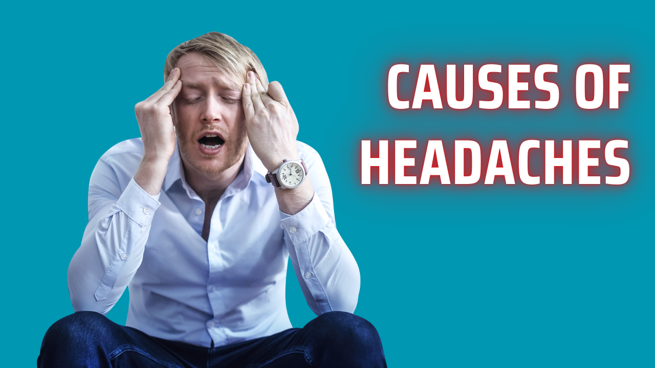 Read more about the article Top 12 Common and Surprising Causes of Headaches